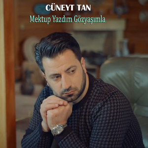 Mektup Yazdım Gözyaşımla