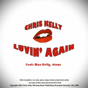 Luvin' Again (feat. Max Kelly)