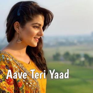 Aave Teri Yaad