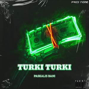 TURKI TURKI
