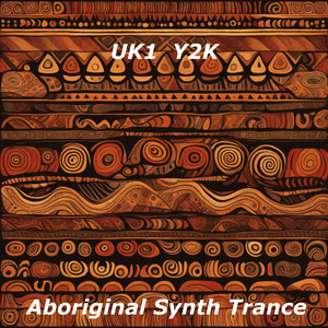 Aboriginal Synth Trance