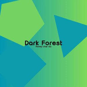 Dark Forest