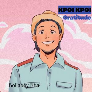 Gratitude (Kpoi Kpoi)