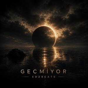Geçmiyor