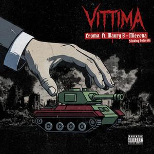 VITTIMA (feat. Maury B & Stinking Polecats)