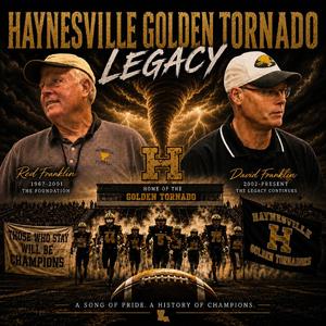 Haynesville Golden Tornado Legacy