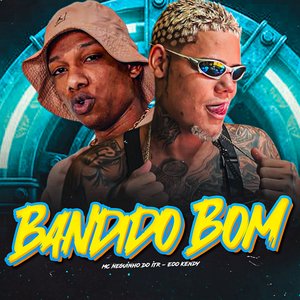 Bandido Bom