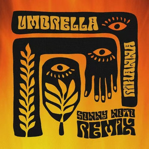 Umbrella (Sonny Noto Sunset Remix)