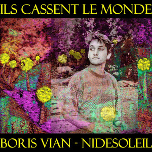 Ils cassent le monde