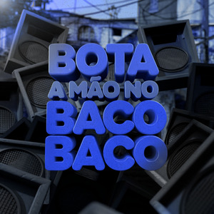Bota Mão no Baco