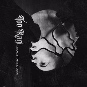 Too Ragi (feat. Sinaam)