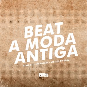 Beat a Moda Antiga