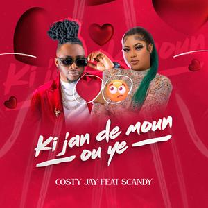 Ki Jan De Moun ou Ye (feat. Scandy)