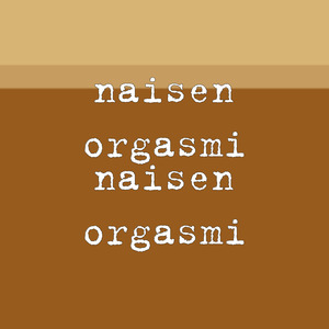 naisen orgasmi