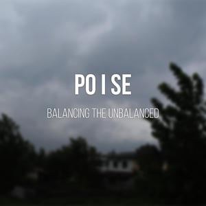 Poise