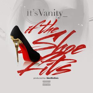 If the Shoe Fits