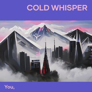 Cold Whisper