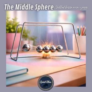 The Middle Sphere
