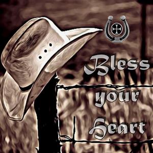 Bless your Heart