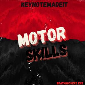 Motor Skills