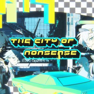 The City of Nonsense/无意义都市