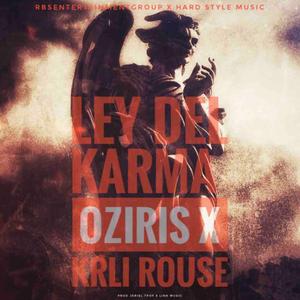 Ley Del Karma (feat. K-Rli Rouse)
