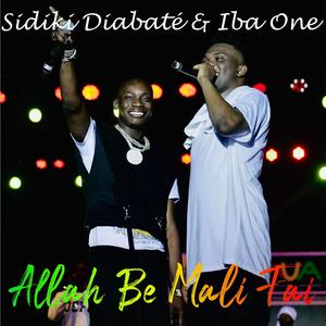 Allah Be Mali Fai (feat. Iba One)