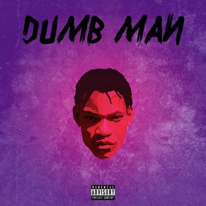 Dumb Man