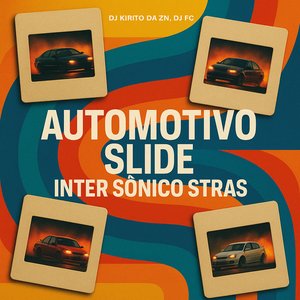 Automotivo Slide Inter Sonico Stras