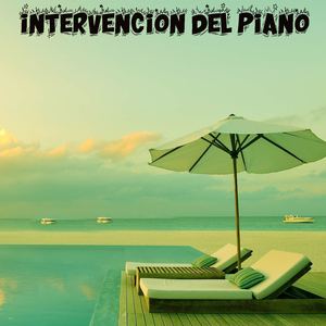 Intervencion del Piano