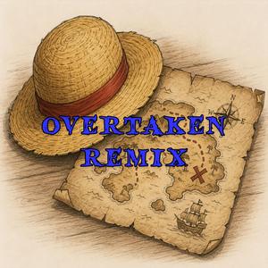Overtaken (bMp Remix)