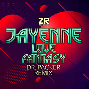 Love Fantasy (Dr Packer Edit)