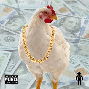 Chicken (feat. Bossalini, DV Fuego & Staythm)