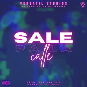 Sale pa la calle (feat. Jairo Randy)