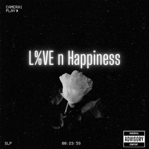 L%VE and Happiness