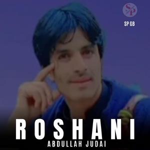 Roshani (feat. Abdullah Judai)