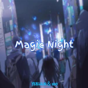 Magic Night
