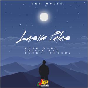 Lusim Peles (feat. Abiiee Gee & Luckxii BhOngz)