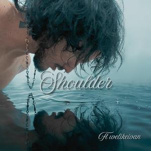Shoulder (feat. welikeivan)