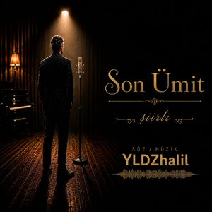 SON ÜMİT ŞİİRLİ