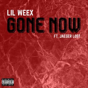 Gone Now