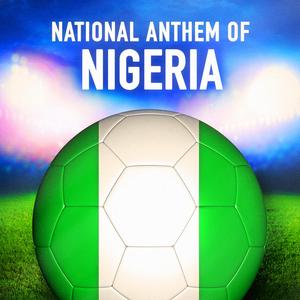 Nigeria: Arise, O Compatriots (Nigerian National Anthem)