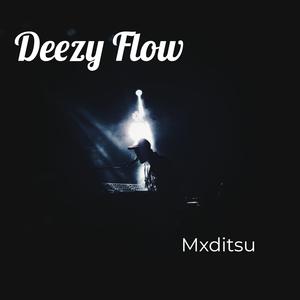 Deezy Flow