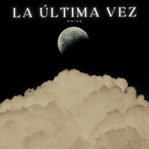 La Última Vez