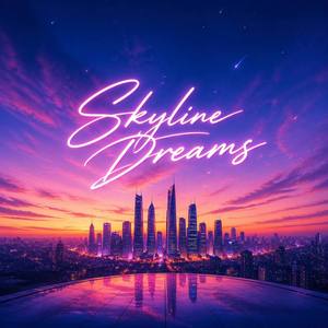 Skyline Dreams