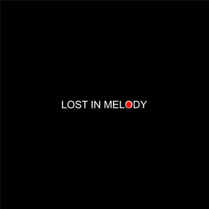 Lost In Melody