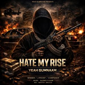 Hate My Rise