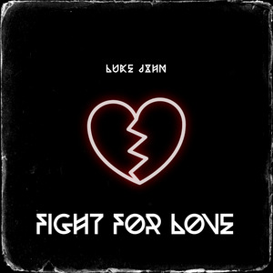Fight For Love