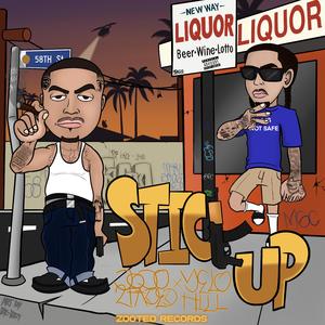 Stick Up (feat. Yelohill & Jojo2Faded)