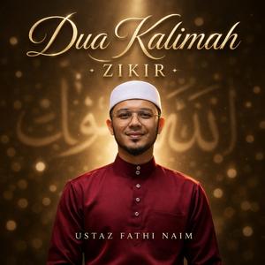 Dua Kalimah Zikir